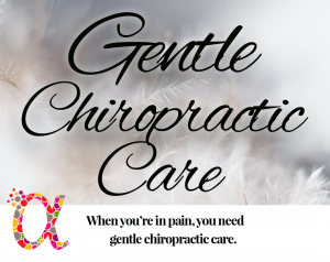 Gentle Chiropractic Care
